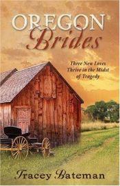 book cover of Oregon brides by Tracey V Bateman