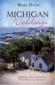 book cover of Michigan Weddings: Lakeside by Mary Eileen Davis