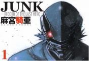 book cover of Junk Volume 1 (Junk) by Kia Asamiya
