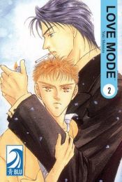 book cover of Love Mode 02 by Yuki Shimizu