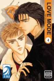 book cover of Love Mode Volume 4: (Yaoi) by Yuki Shimizu