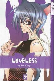 book cover of Loveless, Vol. 2: 2-in-1 by Yun Kouga