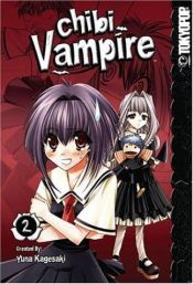 book cover of Chibi Vampire 2 (Chibi Vampire (Graphic Novels)) by Yuna Kagesaki