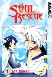 book cover of Soul Rescue Volume 1 by Aya Kanno