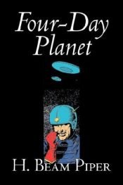 book cover of Four Day Planet by H. Beam Piper