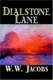 book cover of Dialstone Lane by W. W. Jacobs