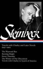book cover of John Steinbeck: Travels with Charley and Later Novels, 1947-1962: The Wayward Bus by Джон Стейнбек