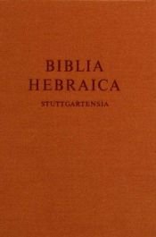 book cover of Biblia Hebraica Stuttgartensia: Morphologically Tagged Edition by BIBLE SOCIETY