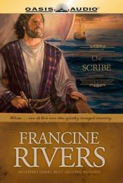book cover of The Scribe by Francine Rivers
