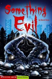 book cover of Something evil by David Orme