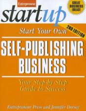 book cover of Start Your Own Self-Publishing Business (Startup) by Entrepreneur Press