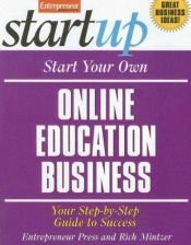 book cover of Start Your Own Online Education Business by Entrepreneur Press
