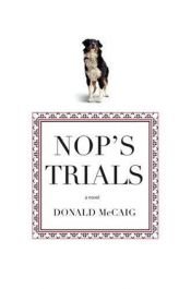 book cover of Nop's trials by Donald McCaig