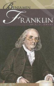 book cover of Benjamin Franklin by L. L. Owens