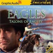 book cover of Talons Of Eagles by William W. Johnstone