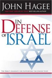 book cover of In Defense of Israel by John Hagee