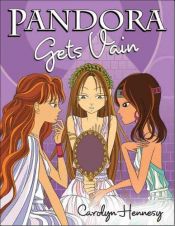 book cover of Pandora gets vain by Carolyn Hennesy