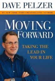 book cover of Moving Forward by デイヴ・ペルザー