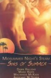 book cover of Sins of Summer: A Midsummer's Night Steam by Annmarie McKenna