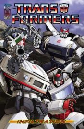 book cover of The Transformers: Infiltration (Transformers) by Simon Furman