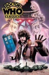 book cover of Doctor Who Classics Volume 1 by Pat Mills