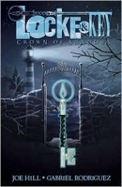 book cover of Locke & Key: Crown of Shadows by Джо Хилл