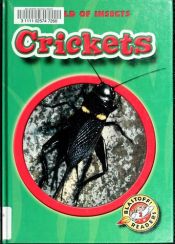 book cover of Crickets (Blastoff! Readers: Level 2) by Emily K. Green