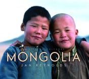 book cover of Mongolia (Vanishing Cultures Series) by Jan Reynolds