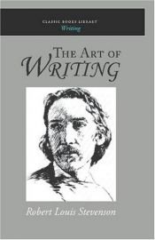 book cover of The Art of Writing by Робърт Луис Стивънсън