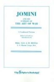 book cover of Jomini and his Summary of the art of war by Антоан-Анри Жомини