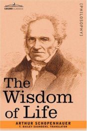 book cover of The Wisdom of Life by Arthur Schopenhauer