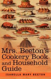 book cover of Mrs Beeton's Cookery Book by Isabella Beeton