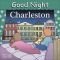 Good Night Charleston (Good Night Our World series)