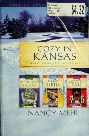 book cover of Cozy in Kansas: In the Dead of Winter by Nancy Mehl
