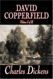 book cover of David Copperfield, Volume I by 查尔斯·狄更斯