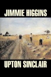 book cover of Jimmie Higgins by Upton Sinclair
