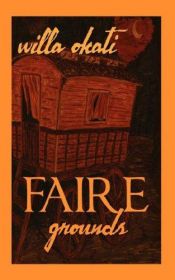 book cover of Faire Grounds by Willa Okati