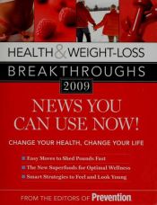 book cover of Health & Weight - Loss Breakthroughs 2010 by Editors of Prevention