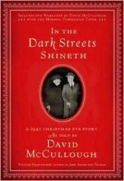 book cover of In the Dark Street Shineth. A 1941 Christmas Eve story. by دیوید مک‌کولو