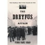 book cover of The Dreyfus Affair: The Scandal That Tore France in Two by Piers Paul Read