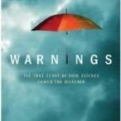 book cover of Warnings : the true story of how science tamed the weather by Mike Smith