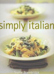 book cover of Simply Italian by Sophie Braimbridge