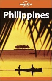 book cover of Philippines (Lonely Planet Travel Guides) by Chris Rowthorn