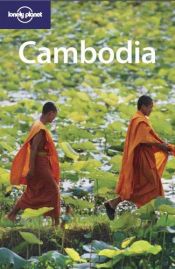 book cover of Cambodia, 4th Edition (en anglais) by Nick Ray