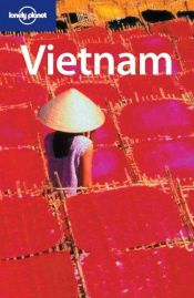 book cover of Vietnam (Lonely Planet Country Guide S.) by Nick Ray