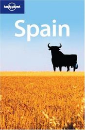 book cover of Lonely Planet Spain by الكوكب الوحيد