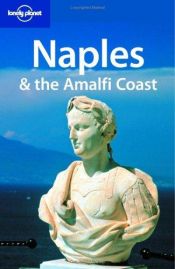 book cover of Naples & the Amalfi Coast (City Guide) by Duncan Garwood