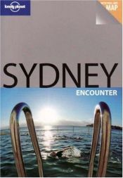 book cover of Lonely Planet Sydney Encounter by Charles Rawlings-Way