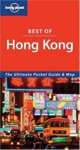 book cover of Lonely Planet Best Of Hong Kong (Lonely Planet Encounter Series) by Steve Fallon