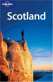 book cover of Scotland (Lonely Planet Country Guide) by Neil Wilson